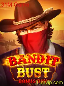 BanditBustBonusBuy: Explorando o Empolgante Universo do '31M Game'