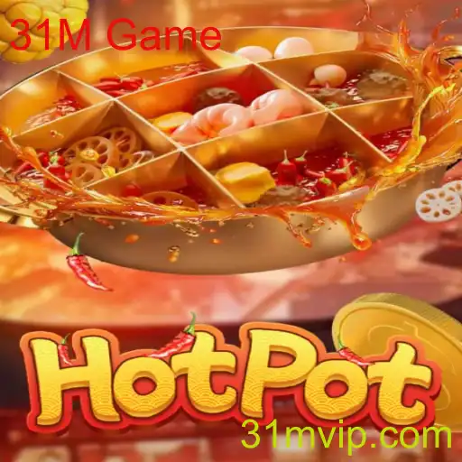 Hotpot: A Fascinante Jornada do 31M Game