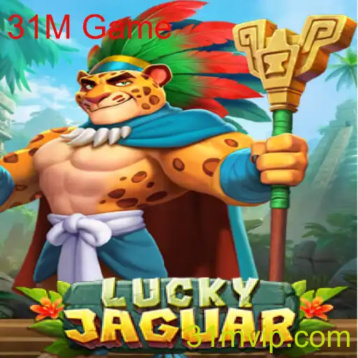 Explorando o Mundo Emocionante do LuckyJaguar: Um Mergulho no 31M Game